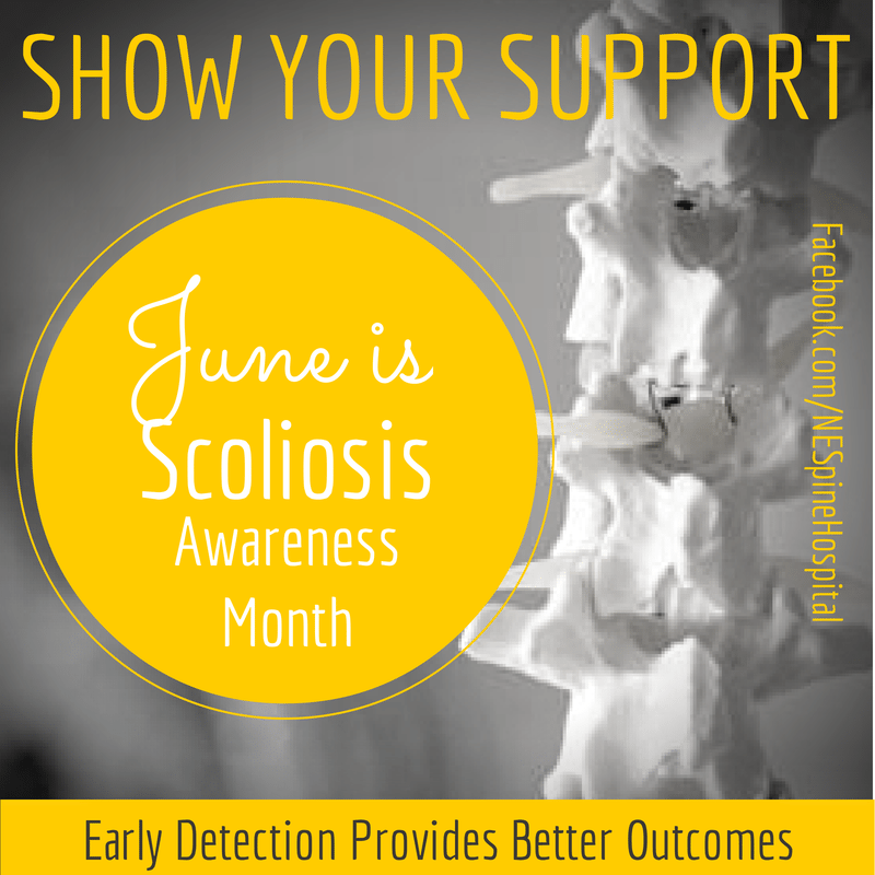 June is Scoliosis Awareness Month Nebraska Spine Hospital
