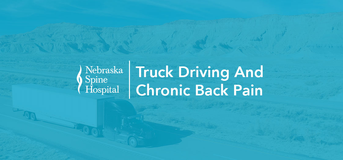 https://nebraskaspinehospital.com/wp-content/uploads/2017/03/Truck-Driving-And-Chronic-Back-Pain-.jpg