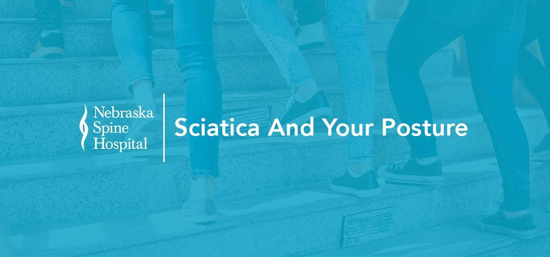 https://nebraskaspinehospital.com/wp-content/uploads/2020/03/Sciatica-And-Your-Posture-1-1122x520@2x.jpg