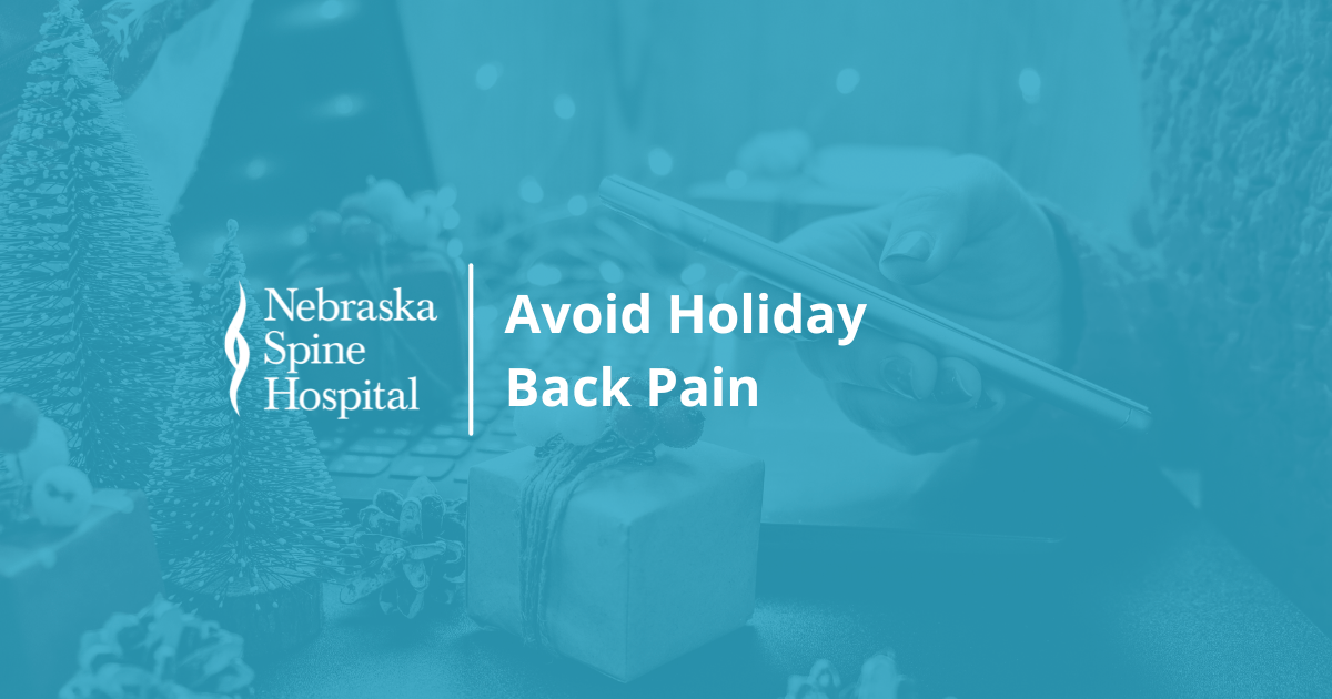 Avoid Holiday Back Pain