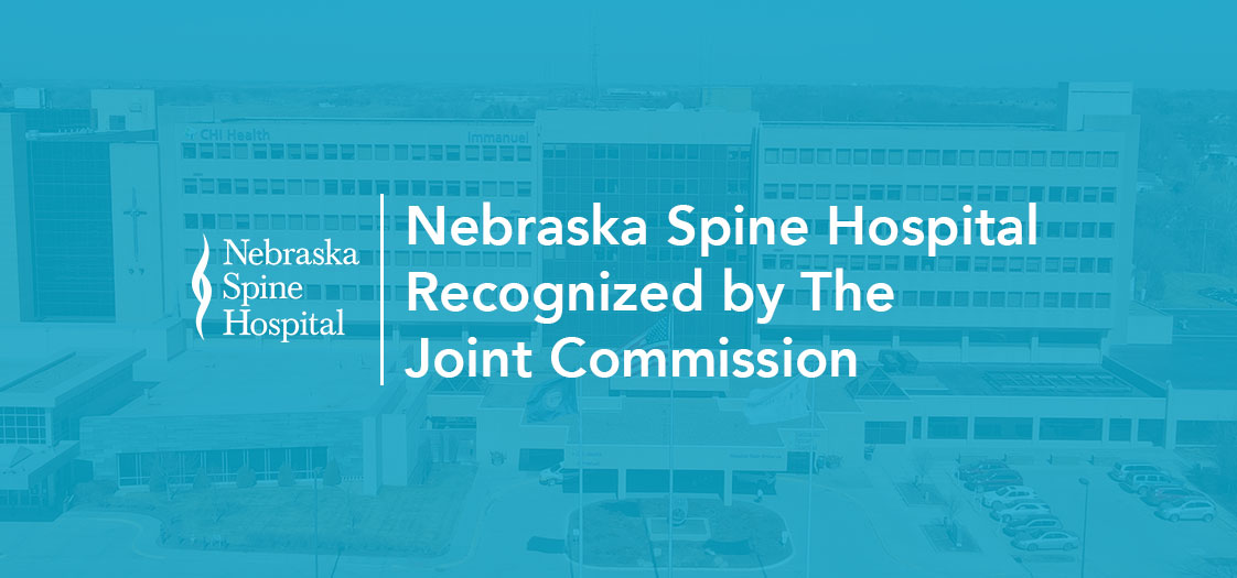 Nebraska Spine Hospital Recognized by The Joint Commission Nebraska