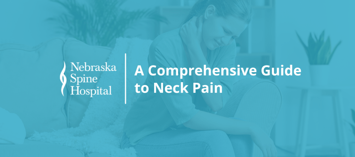 A Comprehensive Guide to Neck Pain