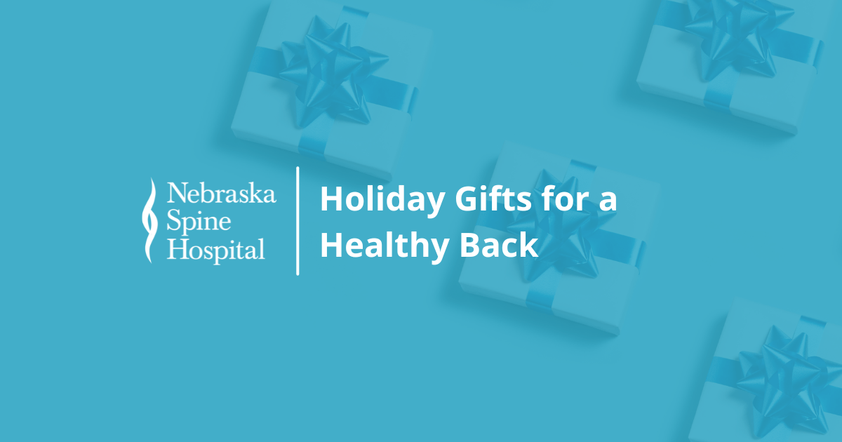 Holiday Gifts for a Healthy Back