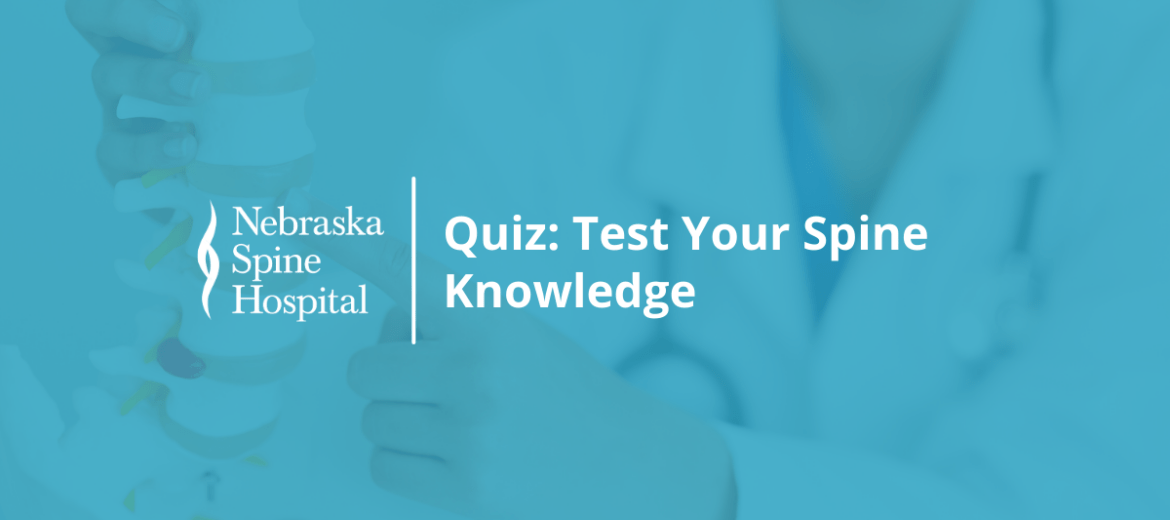 quiz: test your spine knowledge