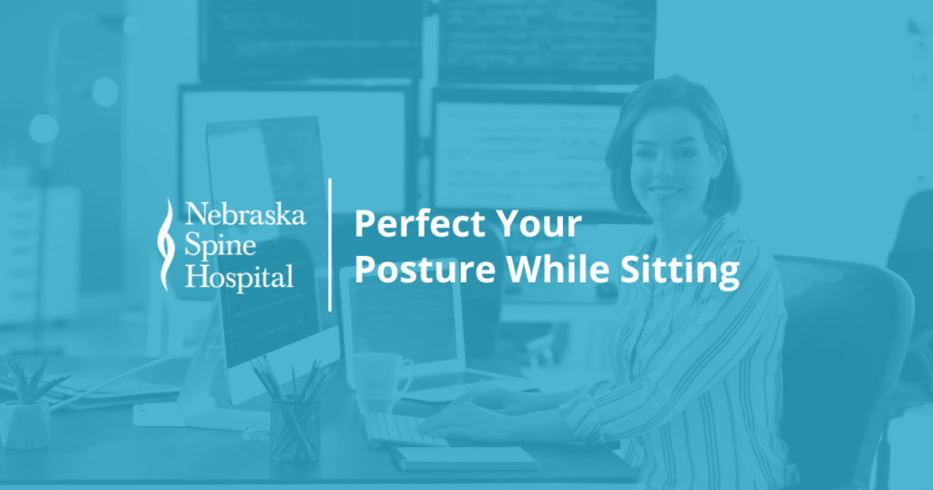 Perfect Your Posture While Sitting