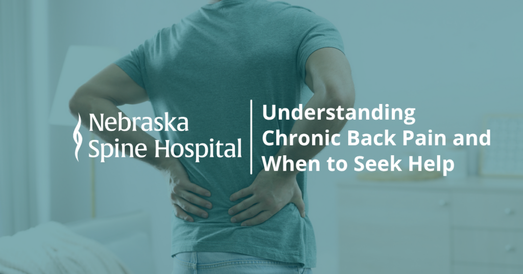 Understanding Chronic Back Pain and When to Seek Help