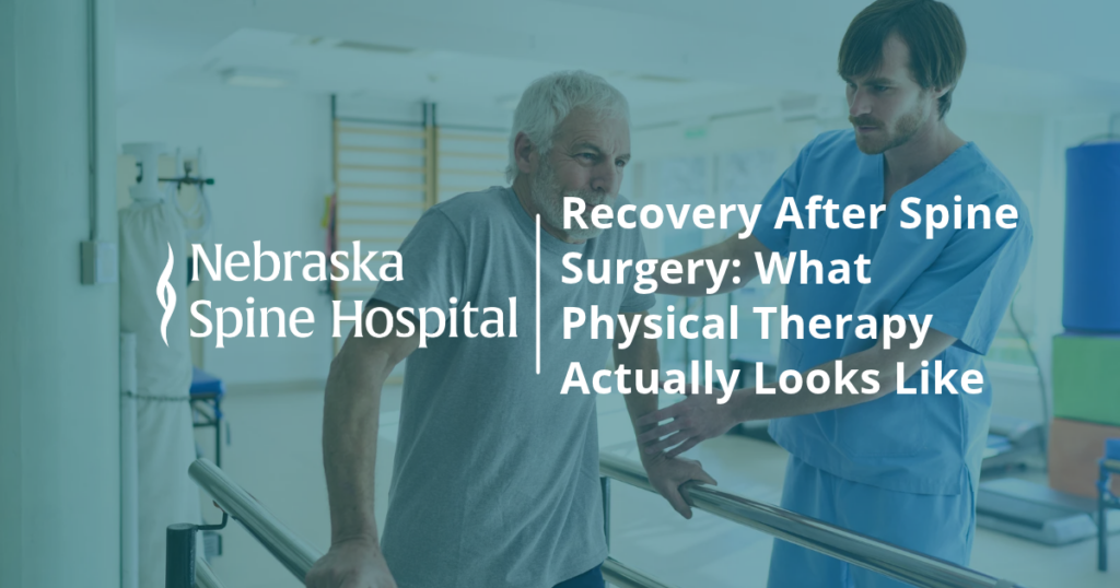 Recovery After Spine Surgery: What Physical Therapy Actually Looks Like